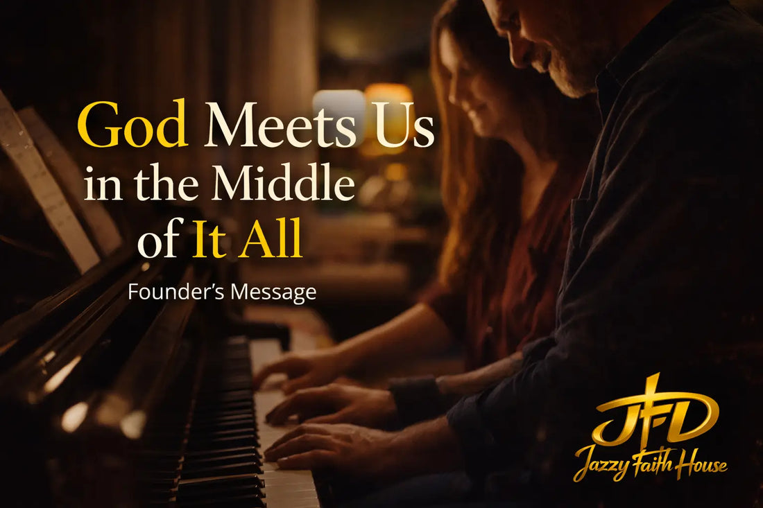 God Meets Us in the Middle of It All Jazzy Faith Designs